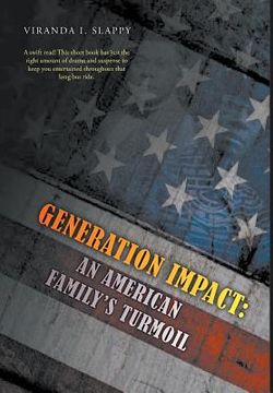 portada Generation Impact: An American Family's Turmoil
