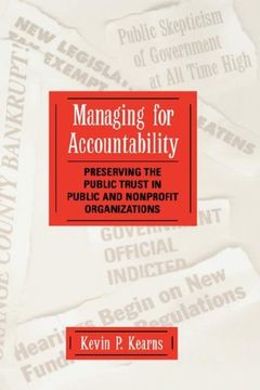 portada Managing for Accountability: Preserving the Public Trust in Public and Nonprofit Organizations (in English)
