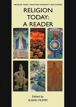 portada Religion Today: A Reader (Religion Today: Tradition, Modernity and Change) (in English)