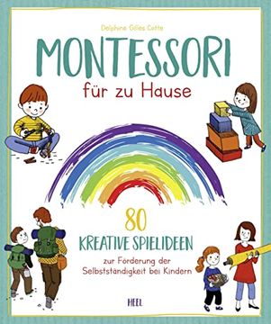 portada Montessori für zu Hause: 80 Kreative Spielideen zur Förderung der Selbstständigkeit bei Kindern