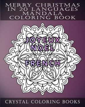 portada Merry Christmas In 20 Languages Mandala Coloring Book: Mandala Holiday Stress Relief Coloring Pages.
