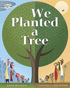 portada We Planted a Tree (en Inglés)