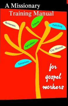 portada A Missionary Training Manual for Gospel workers (en Inglés)