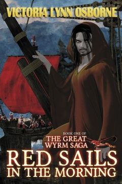 portada Red Sails in the Morning: Volume 1 (The Great Wyrm War Saga)