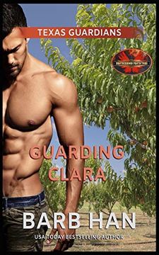 portada Guarding Clara: Brotherhood Protectors World (Texas Guardians) (en Inglés)