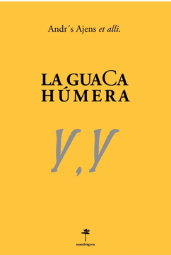 portada La guaCa húmera (in Spanish)