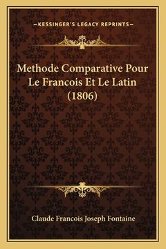 portada Methode Comparative Pour Le Francois Et Le Latin (1806) (en Francés)