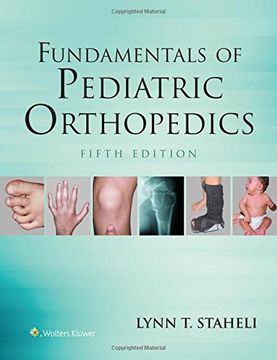 portada Fundamentals of Pediatric Orthopedics (Staheli, Fundamentals of Pediatric Orthopedics) (en Inglés)