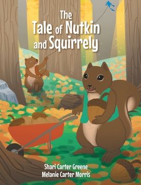 portada The Tale of Nutkin and Squirrely (en Inglés)