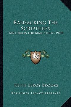 portada ransacking the scriptures: bible rules for bible study (1920) (en Inglés)
