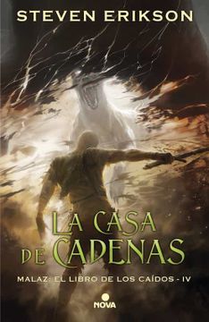 portada (Yayas) La Casa de Cadenas (Saga Malaz: El Libro de los Caidos 4) (in Spanish)