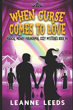 portada When Curse Comes to Love (Magical Midway Paranormal Cozy Mysteries) (en Inglés)