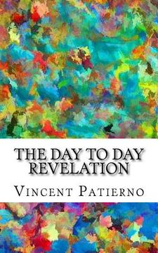 portada The Day to Day Revelation (en Inglés)