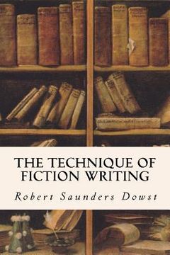 portada The Technique of Fiction Writing