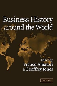 portada Business History Around the World (Comparative Perspectives in Business History) (en Inglés)