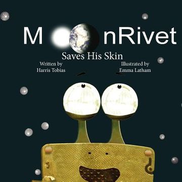 portada moonrivet saves his skin (en Inglés)