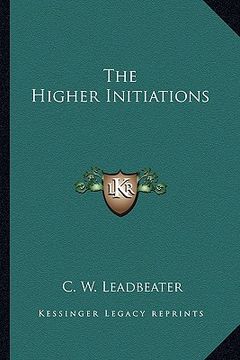 portada the higher initiations