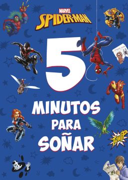 portada SPIDER MAN 5 MINUTOS PARA SO╤AR (in Spanish)