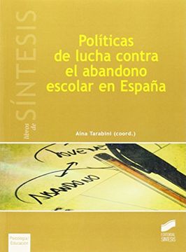 portada Políticas de lucha contra el abandono escolar en España (Libros de Síntesis)