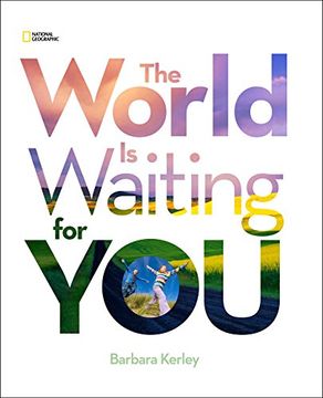 portada The World is Waiting for you (Barbara Kerley Photo Inspirations) (in English)