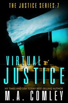 portada Virtual Justice: A Stalker's Paradise (en Inglés)