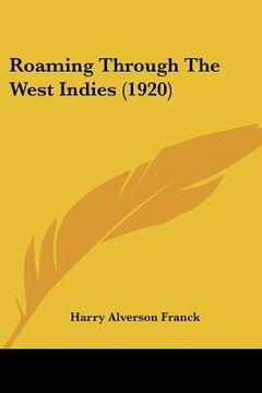 portada roaming through the west indies (1920)