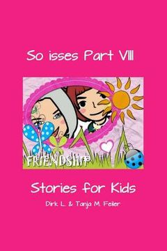 portada So isses Part VIII: Stories for Kids (in German)