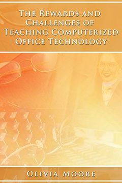 portada The Rewards and Challenges of Teaching Computerized Office Technology