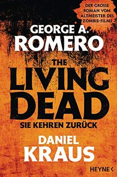 portada The Living Dead - sie Kehren Zurück: Roman (en Alemán)