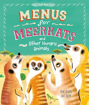 portada Menus for Meerkats and Other Hungry Animals (en Inglés)