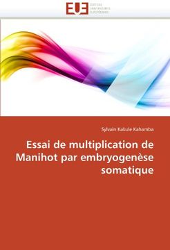 portada Essai de Multiplication de Manihot Par Embryogenese Somatique
