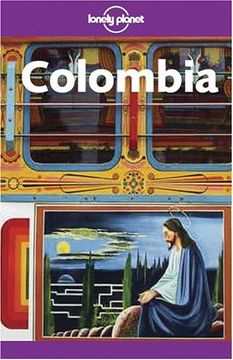 portada Colombia (Lonely Planet Travel Guides) (en Inglés)