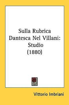 portada sulla rubrica dantesca nel villani: studio (1880) (in English)