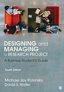 portada Designing and Managing a Research Project: A Business Student′S Guide (in English)