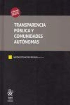 portada Transparencia Pública y Comunidades Autónomas (Tratados, Comentarios y Practicas Procesales) (in Spanish)