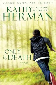 portada Only by Death: 2 (Ozark Mountain Trilogy) (in English)