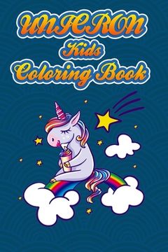 portada unicorn kids coloring book: Best Book for Kids Ages 4-8: A beautiful collection of 100 unicorns illustrations for boy and girls