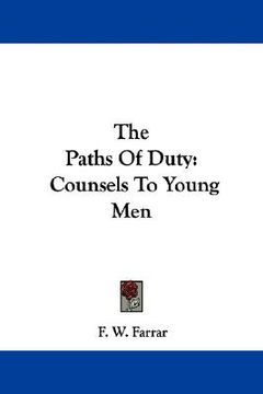 portada the paths of duty: counsels to young men (in English)