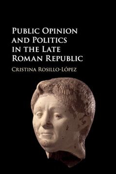 portada Public Opinion and Politics in the Late Roman Republic (en Inglés)