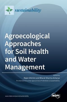 portada Agroecological Approaches for Soil Health and Water Management (en Inglés)