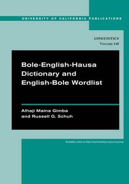 portada Bole-English-Hausa Dictionary and English-Bole Wordlist (UC Publications in Linguistics)