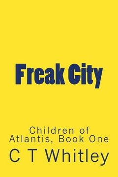 portada Freak City (en Inglés)