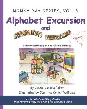 portada Alphabet Excursion and Higgledy-Piggledy: The FUNdamentals of Vocabulary Building (in English)