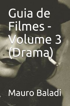 portada Guia de Filmes - Volume 3 (Drama) (en Portugués)