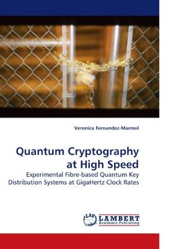 portada Quantum Cryptography at High Speed: Experimental Fibre-based Quantum Key Distribution Systems at GigaHertz Clock Rates