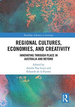 portada Regional Cultures, Economies, and Creativity: Innovating Through Place in Australia and Beyond (en Inglés)