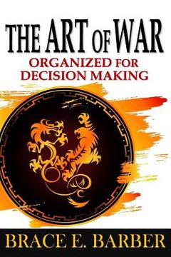portada The Art of War: Organized for Decision Making (en Inglés)