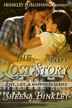 portada Love, Life, & Happiness: The Lost Story Part 1: Volume 1