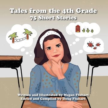 portada Tales from the 4th Grade: 75 Short Stories (en Inglés)