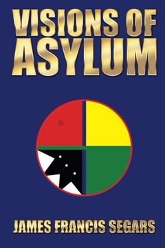 portada Visions of Asylum